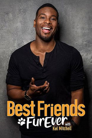 Best Friends FURever with Kel Mitchell 2019
