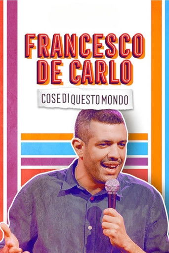 Francesco de Carlo: Cose di Questo Mondo 2019