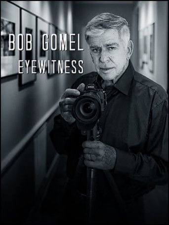 Bob Gomel: Eyewitness 2020