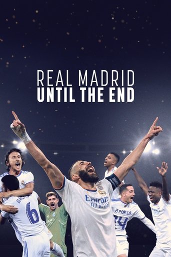 Real Madrid: Until The End 2023