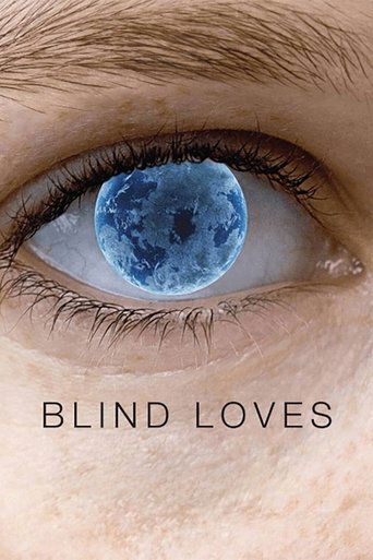 Blind Loves 2008