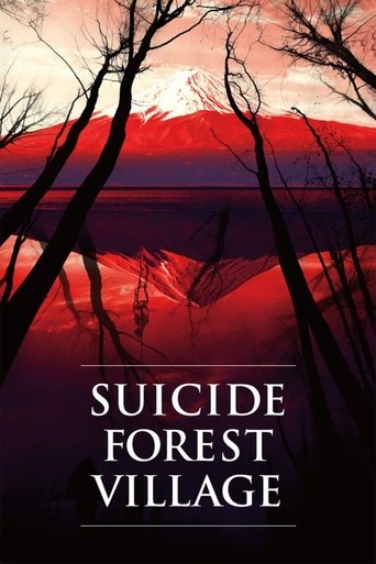 Suicide Forest Village 2021