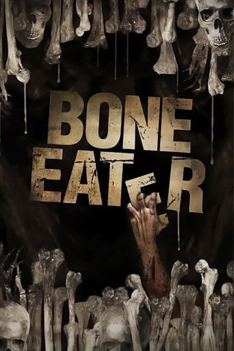 The Bone Eater 2008