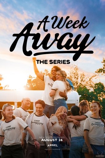 A Week Away: The Series 2025