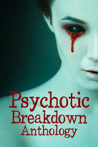 Psychotic Breakdown Anthology 2023