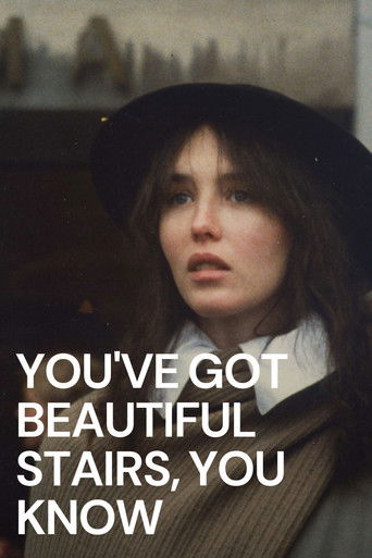 You've Got Beautiful Stairs, You Know... 1986