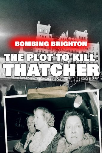 Bombing Brighton: The Plot to Kill Thatcher 2024