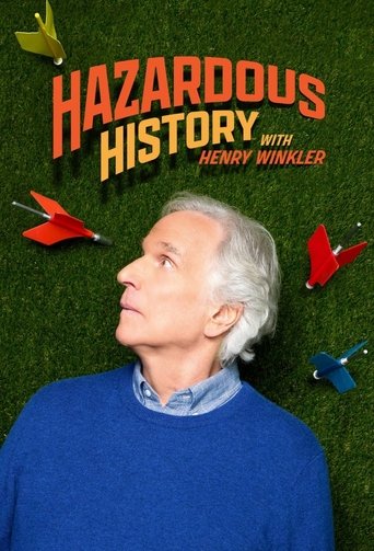 Hazardous History with Henry Winkler 2025