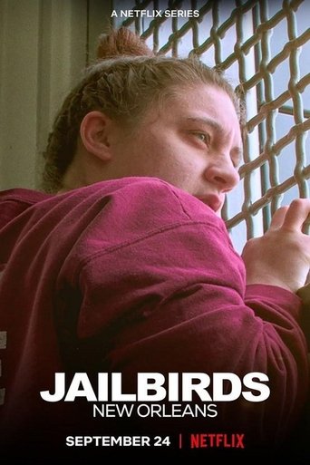 Jailbirds: New Orleans 2021