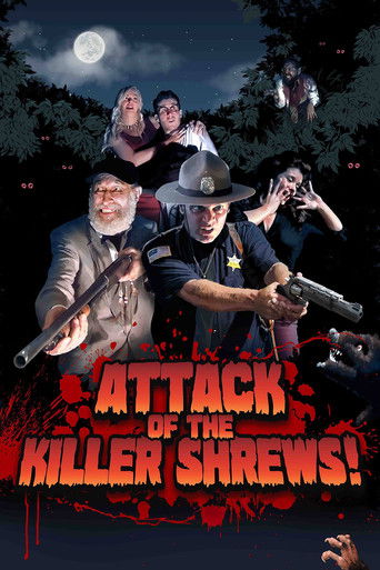 Attack of the Killer Shrews! 2016