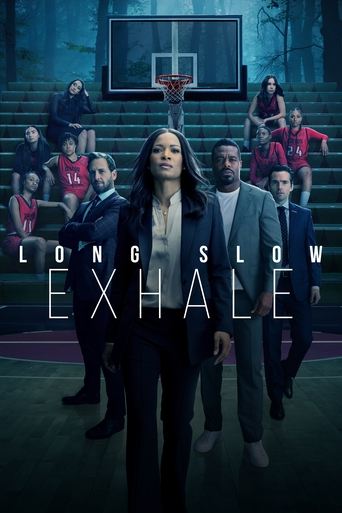 Long Slow Exhale 2022