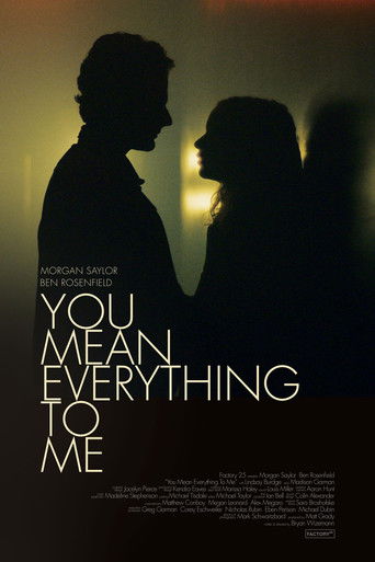 You Mean Everything to Me 2021