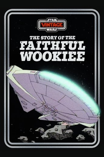 The Story of the Faithful Wookiee 1978