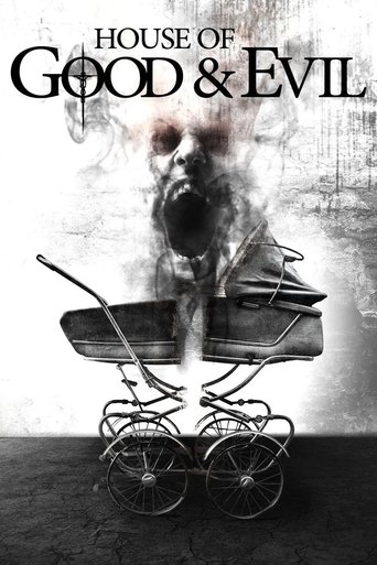 House of Good and Evil 2013