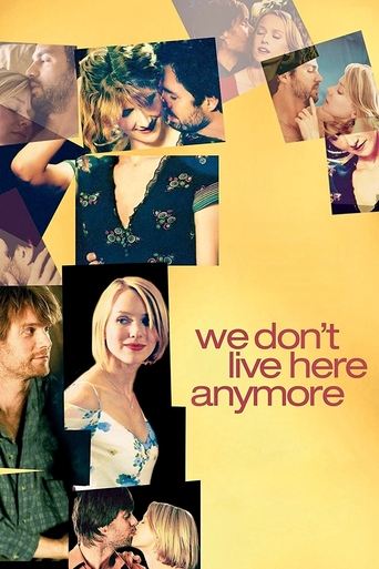 We Don't Live Here Anymore 2004