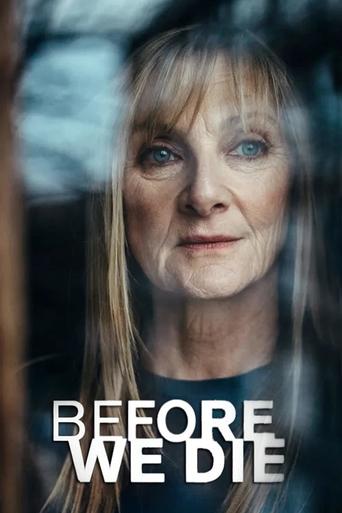 Before We Die (UK) 2021
