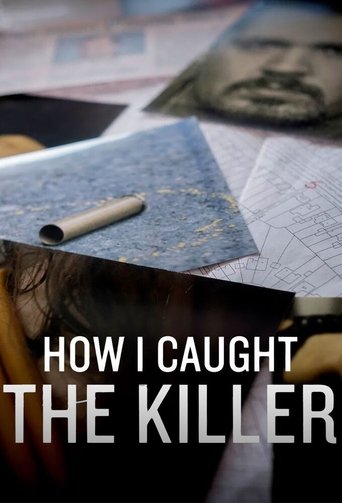 How I Caught the Killer 2018