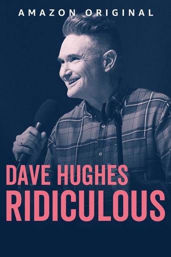 Dave Hughes: Ridiculous 2023