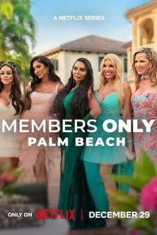 Members Only: Palm Beach 2025