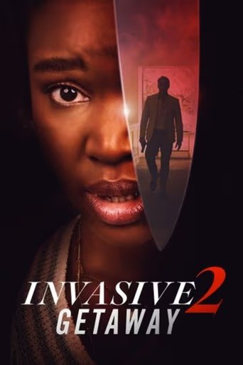 Invasive 2: Getaway 2025