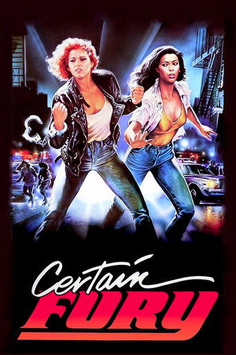 Certain Fury 1985