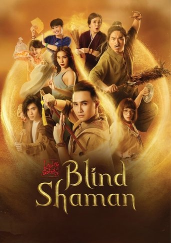 Land of Spirits: The Blind Shaman 2019