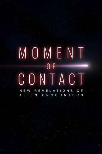Moment of Contact: New Revelations of Alien Encounters 2025