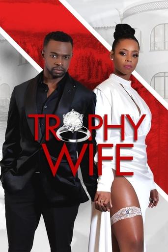 Trophy Wife 2022