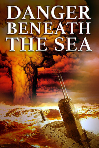 Danger Beneath the Sea 2001