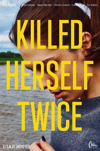 Killed Herself Twice 2023
