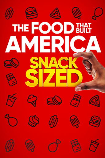 The Food That Built America: Snack Sized 2021