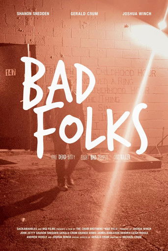 Bad Folks 2021