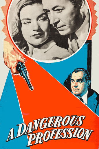 A Dangerous Profession 1949