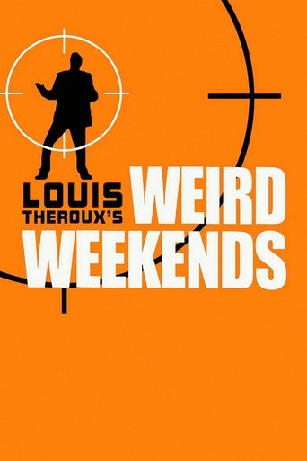 Louis Theroux's Weird Weekends 1998