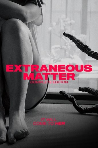 Extraneous Matter Complete Edition 2022