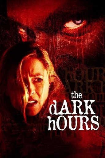 The Dark Hours 2005