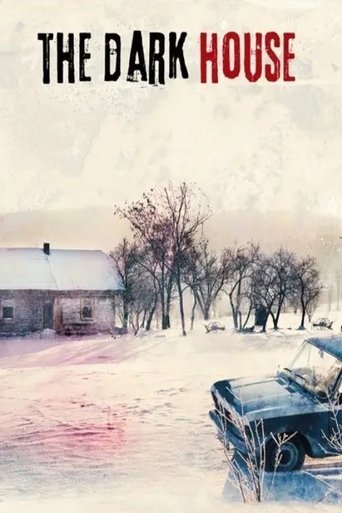 The Dark House 2009