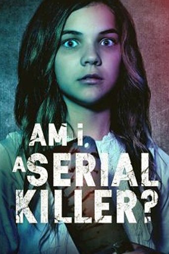 Am I a Serial Killer? 2019